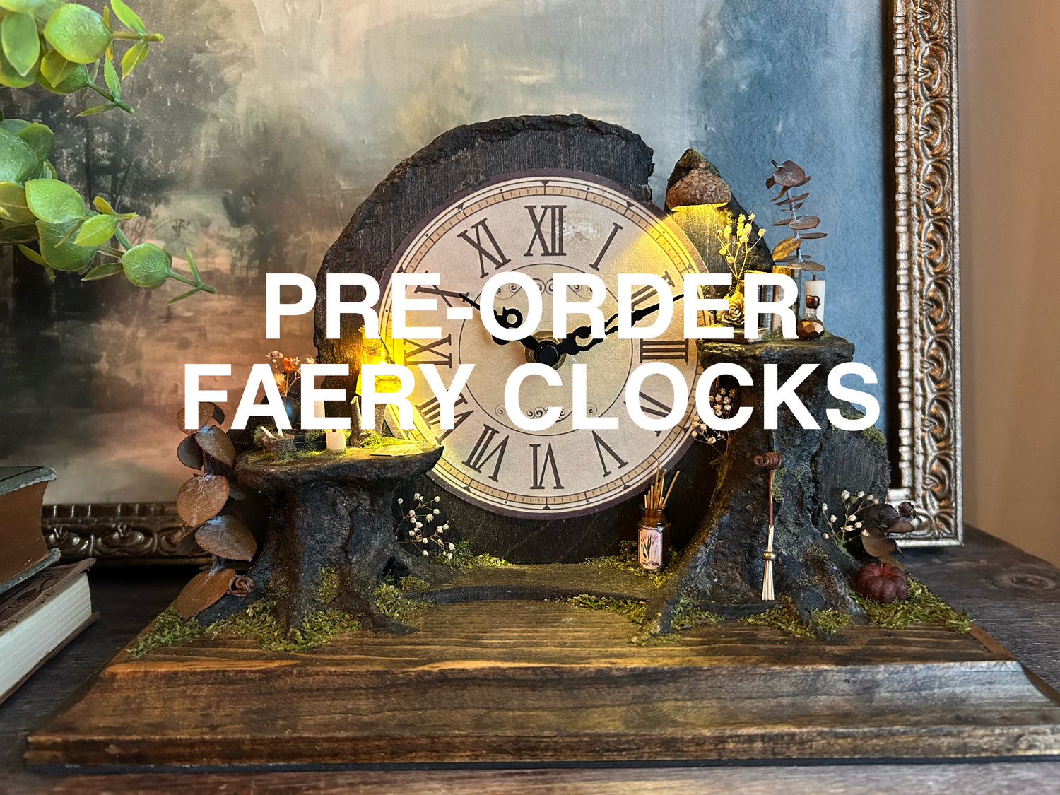 PRE-ORDER Faery Clocks