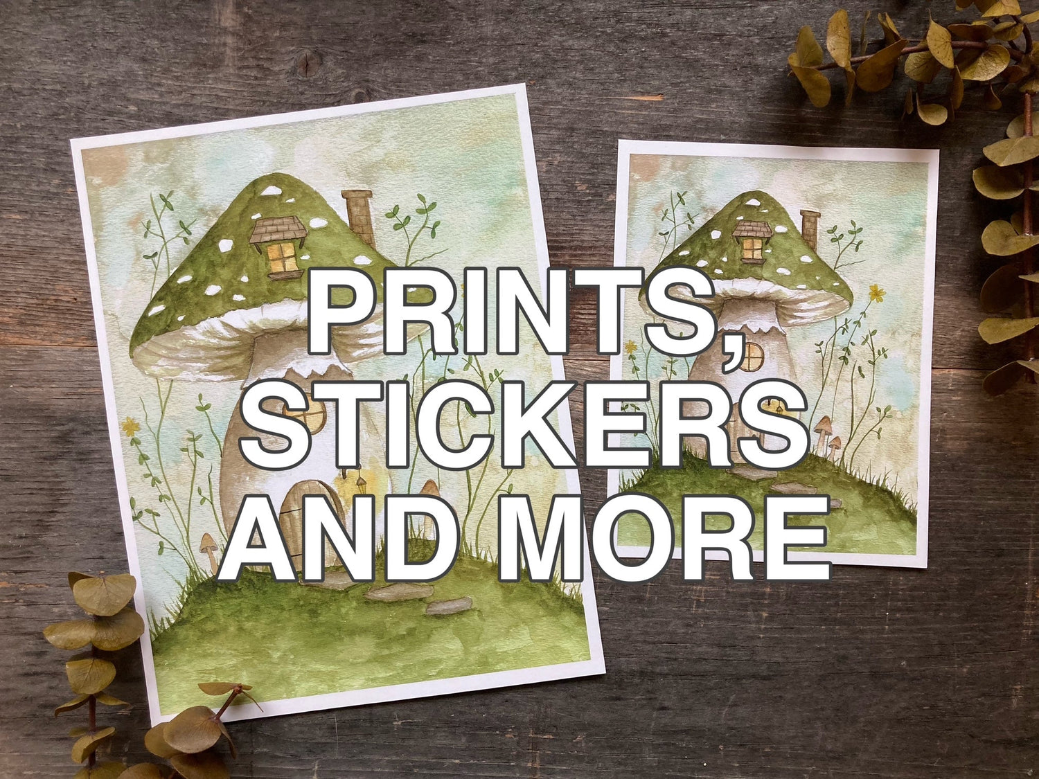 Prints, stickers, and more